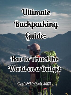 cover image of Ultimate Backpacking Guide